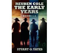 Reuben Cole - The Early Years - Books 1-4