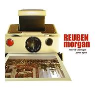 Reuben Morgan - World Through Your Eyes