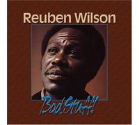 Reuben Wilson - Bad Stuff