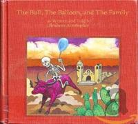 Reuben's Accomplice - The Bull, The Balloon and The Family