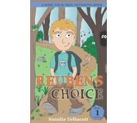 Reuben's Choice: Volume 1 (Christian Choose Your Own Adventure for Kids)