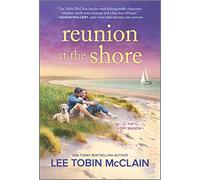 Reunion at the Shore (The Off Season)