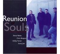 Reunion of Souls by Sheryl Bailey (2001-11-20)