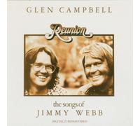 Reunion: Songs of Jimmy Webb by Campbell, Glen Extra tracks, Original recording remastered edition (2001) Audio CD