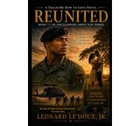 Reunited: 3 (Learning About Life Series)
