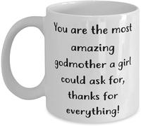 Reusable Godmother Ceramic Drinking Cups 11 Oz Christmas Birthday Coffee Mug Mug You are The Most Amazing A Girl Could Ask for for Present from Cup for Gift for Women Men