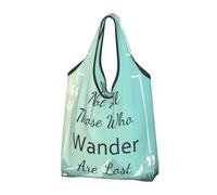 Reusable Grocery Bags Shopping Bags, Foldable Not All Those Who Wander Are Lost1 Grocery Bag Tote Bag with Handles