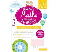 Réussir en maths avec Singapour CM1