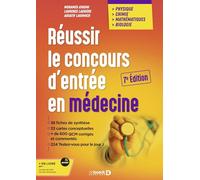 Réussir le concours d'entrée en médecine: Physique Chimie Mathématiques Biologie - Edition 2025