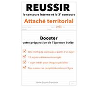 Réussir le concours interne et le troisième concours d'attaché territorial 2026: Booster votre préparation de l'épreuve écrite