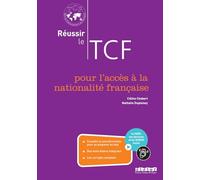 Réussir le TCF pour l'acces à la nationalité française (ANF) - édition 2013 - Livre + didierfle.app