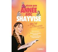 Réussir mon année avec Shayvise