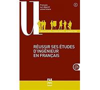 REUSSIR SES ETUDES D'INGENIEUR EN FRANÇAIS