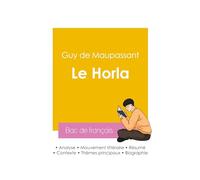 Réussir son Bac de français 2026 : Analyse de la nouvelle Le Horla de Maupassant