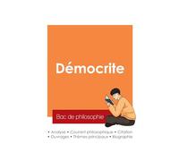 Réussir son Bac de philosophie 2025 : Analyse du philosophe Démocrite