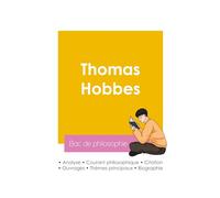 Réussir son Bac de philosophie 2026: Analyse du philosophe Thomas Hobbes