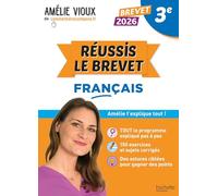 Réussis l'épreuve de français au Brevet 2026 avec Amélie Vioux