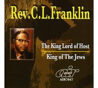 Rev. C.L. Franklin - Lord Host/King of The Jews