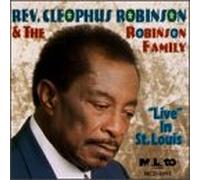 Rev. Cleophus Robinson & Robin - Live in St. Louis [CASSETTE]