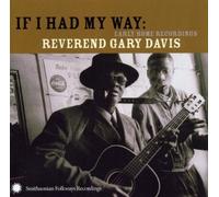 REV GARY DAVIS - If I Had My Way by REV GARY DAVIS (2003-02-25)