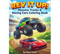 Rev It Up! Monster Trucks & Racing Cars Coloring Book