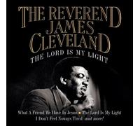 Rev. James Cleveland - Lord is My Light