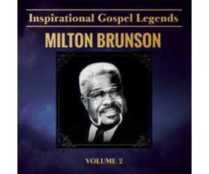 Rev. Milton Brunson - Inspirational Gospel Legends 2 [New CD]