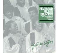 Rev. Milton Brunson & Thompson - If I Be Lifted