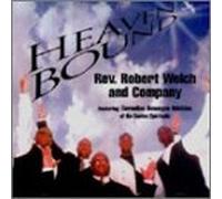 Rev. Robert Welch and Co. - Heaven Bound (US Import)
