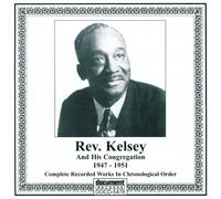 Rev. Samuel Kelsey - Rev. Kelsey: 1947-1951