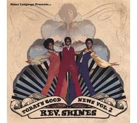Rev. Shines - Today's Good News Vol. 2