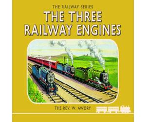 Rev. W. Awdry Thomas the Tank Engine: The Railway Series: The Three Railway Engines in White Rev. W. Awdry White