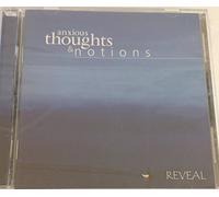 Reveal - Anxious Thoughts and Notions (UK Import)