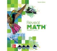 Reveal Math Course 3, Teacher Edition, Volume 1