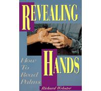 Revealing Hands: How to Read Palms