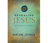 Revealing Jesus: A 365-Day Devotional