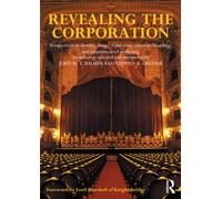 Revealing the Corporation: Perspectives on Identity, Image, Reputation, Corporate Branding and Corporate Level Marketing