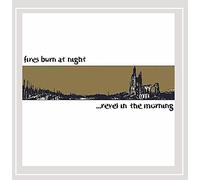 ...Revel in the Morning - fires burn at night