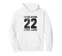 Revelation 22 Come Lord Pullover Hoodie