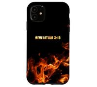 Revelation 3:15 Be on Fire for Jesus - Christian Revival Case for iPhone 11