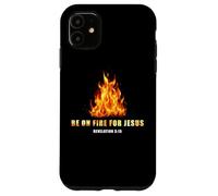 Revelation 3:15 Be on Fire for Jesus - Christian Revival Case for iPhone 11