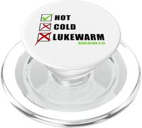 Revelation 3:15 Hot Cold Lukewarm - Faith Gospel Evangelism PopSockets PopGrip for MagSafe