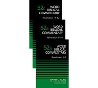 Revelation (3-Volume Set---52A, 52B, and 52C) (Word Biblical Commentary)