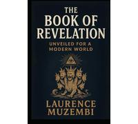 Revelation: A Commentary (Divine Tapestry: Weaving Through the Books of the Bible)