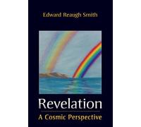 Revelation: A Cosmic Perspective