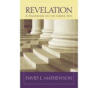 Revelation: A Handbook on the Greek Text (Baylor Handbook on the Greek New Testament)