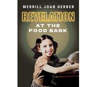 Revelation at the Food Bank