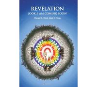 Revelation: Look, I Am Coming Soon!