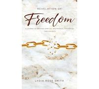 Revelation of Freedom