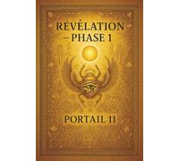 Révélation -- phase 1 --Portail-11